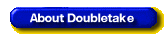 About Doubletake