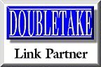 Doubletake Gallery -
                       Reciprocal Link Partner